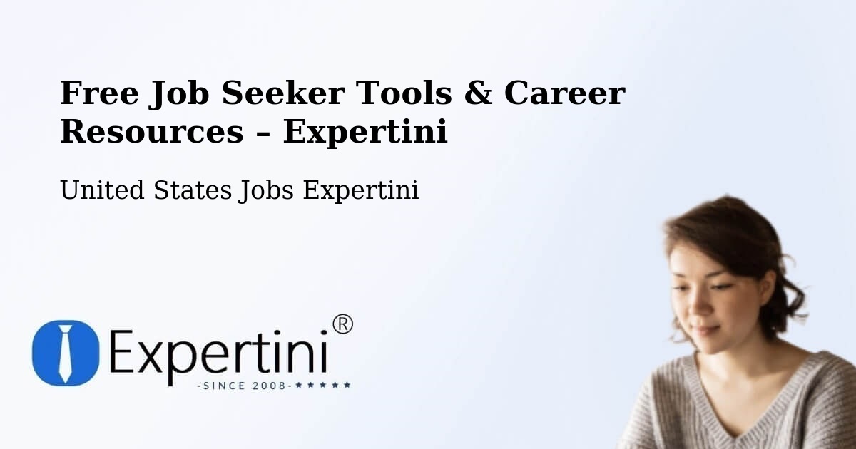 Free Job Seeker Tools & Career Resources – Linthicum - Linthicum, United States Jobs Expertini